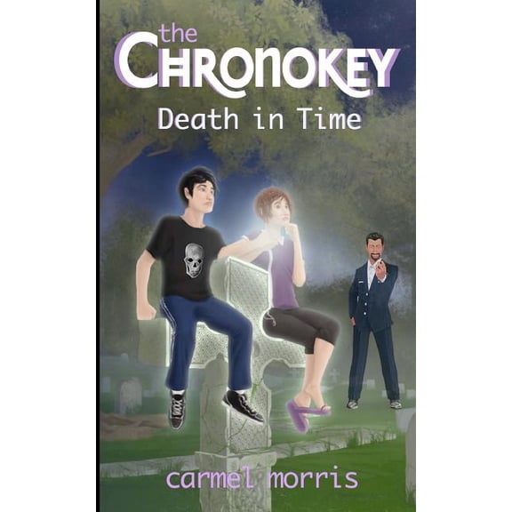 The Chronokey: Death in Time, (Paperback)