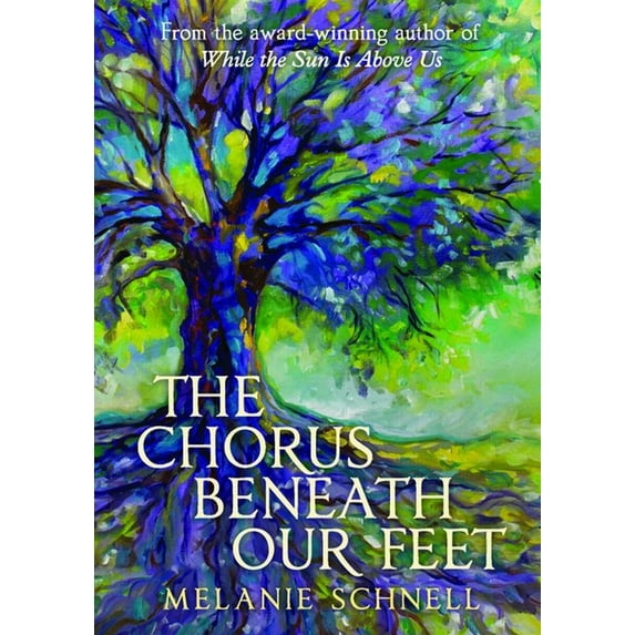 The Chorus Beneath Our Feet, (Paperback)