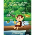 thumbnail image 1 of The Chunky, Dumpy, Spunky Monkey: Lucky proves the bullies wrong, (Paperback), 1 of 1