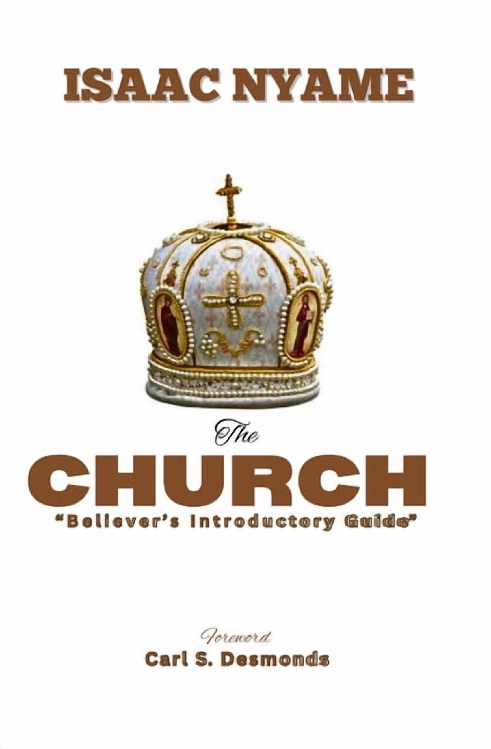 The Church: Believer's Introductory Guide, (Paperback)