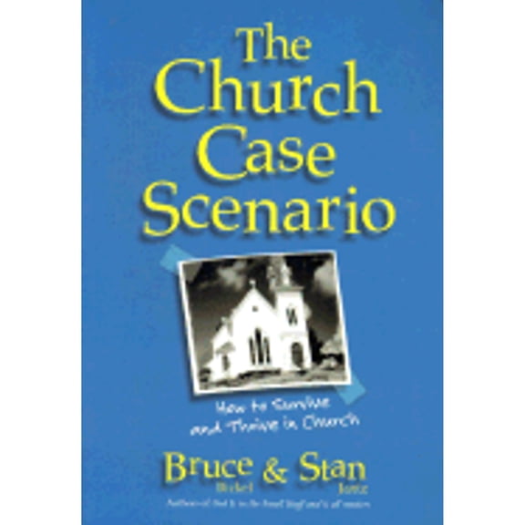 Pre-Owned The Church-Case Scenario (Paperback) by Bruce Bickel, Stan Jantz