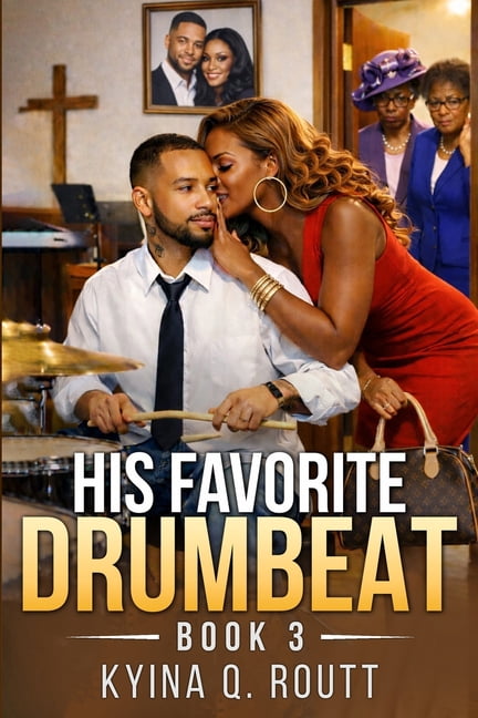The Church Chronicles His Favorite Drumbeat: Church Chronicles Series Book III, Book 3, (Paperback)