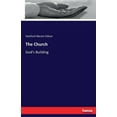 thumbnail image 1 of The Church: God's Building, (Paperback), 1 of 1