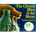 thumbnail image 1 of Pre-Owned The Church Mice and Moon (Paperback) 0689704747 9780689704741, 1 of 1