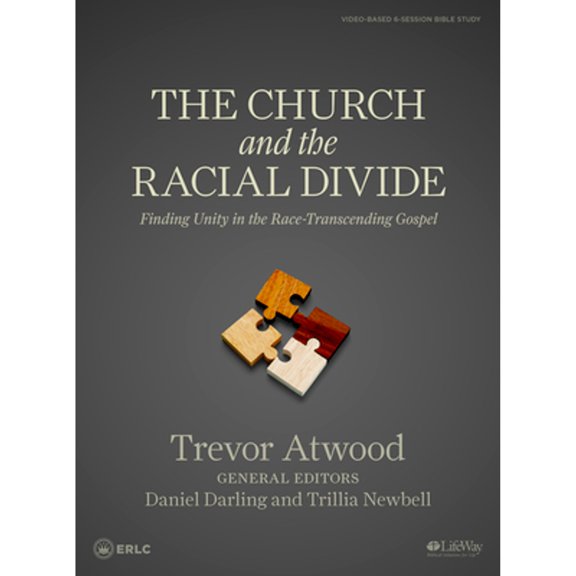 Pre-Owned The Church and the Racial Divide - Bible Study Book : Finding Unity in the Race -Transcending Gospel (Paperback) 9781535988162