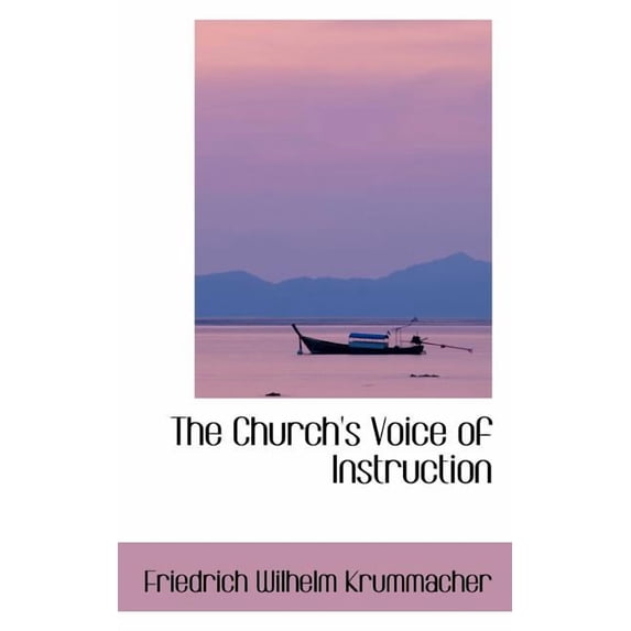 The Church's Voice of Instruction, (Paperback)