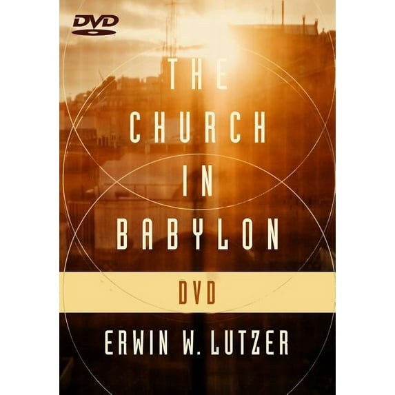 The Church In Babylon Dvd: Heeding The Call To Be A Light In Darkness