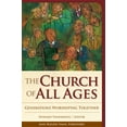 thumbnail image 1 of Pre-Owned Church of All Ages: Generations Worshiping Together (Paperback) 156699358X 9781566993586, 1 of 2