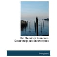 thumbnail image 1 of The Churche's Resources, Stewardship, and Achievements (Paperback), 1 of 1
