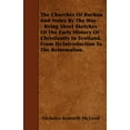 thumbnail image 1 of The Churches Of Buchan And Notes By The Way - Being Short Sketches Of The Early History Of Christianity In Scotland, From Its Introduction To The Reformation. (Paperback), 1 of 1
