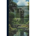 thumbnail image 1 of The Churl and the Bird (Hardcover), 1 of 1