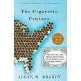 thumbnail image 1 of Pre-Owned The Cigarette Century: The Rise, Fall, and Deadly Persistence of the Product That Defined America (Paperback) 0465070485 9780465070480, 1 of 1