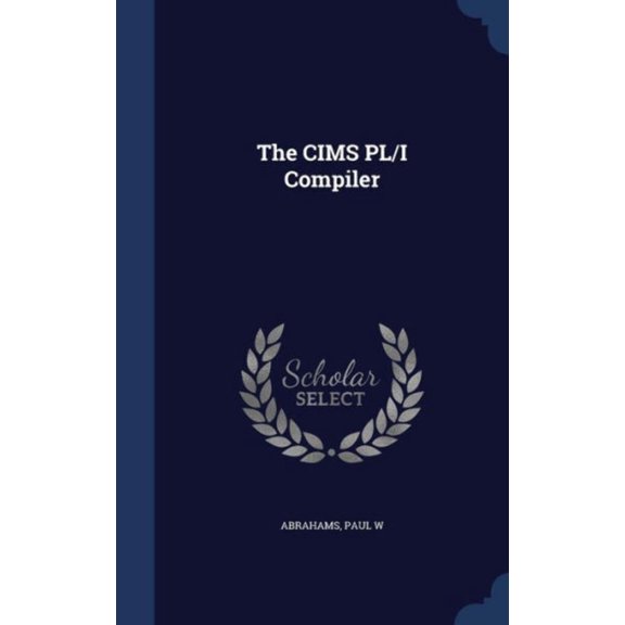 The Cims Pl/I Compiler