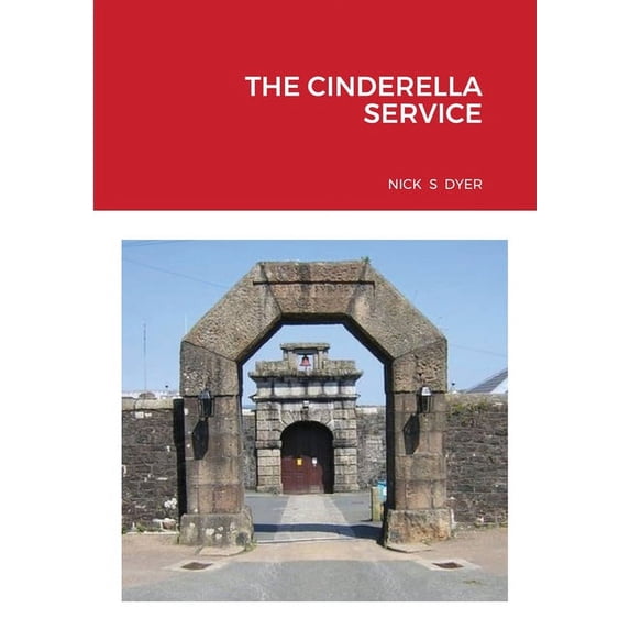 The Cinderella Service, (Paperback)
