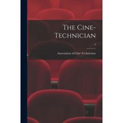 The Cine-Technician; 3, Paperback