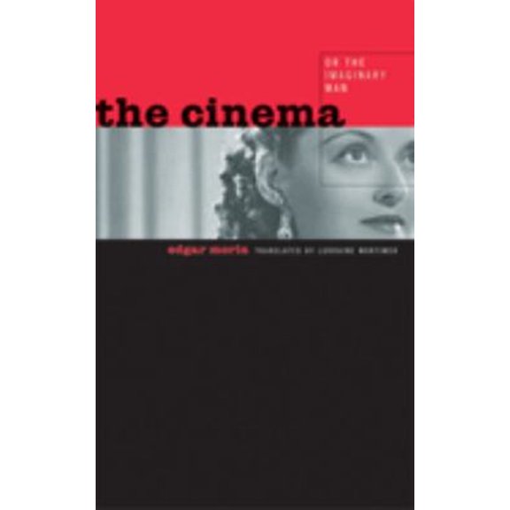 Pre-Owned The Cinema, or the Imaginary Man (Paperback) 0816640386 9780816640386