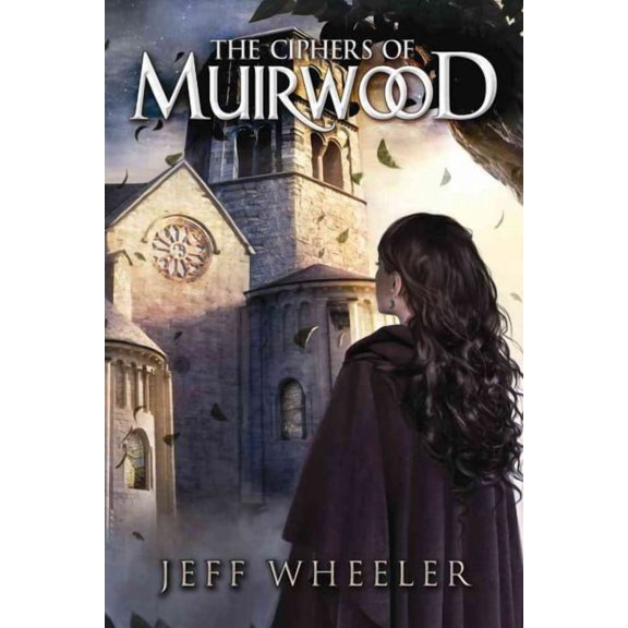 The Ciphers of Muirwood