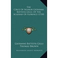thumbnail image 1 of The Circe Of Signior Giovanni Battista Gelli, Of The Academy Of Florence (1710), (Hardcover), 1 of 1