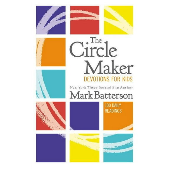 The Circle Maker Devotions for Kids (Hardcover)