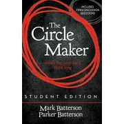MARK BATTERSON; PARKER BATTERSON The Circle Maker Student Edition (Paperback)