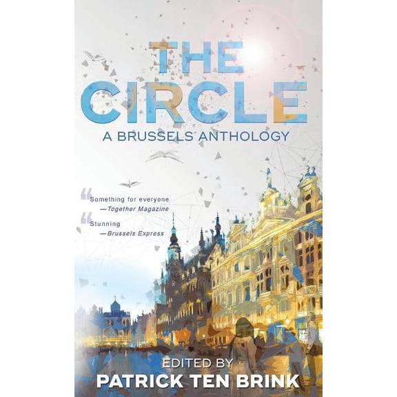 The Circle (Paperback) by Patrick Ten Brink