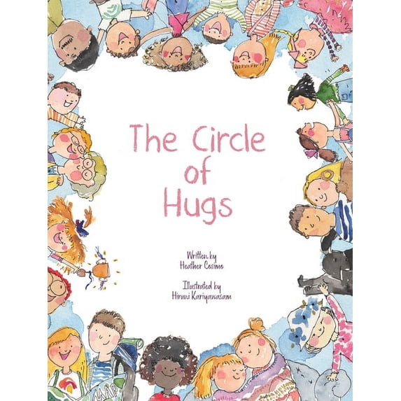 The Circle of Hugs, (Hardcover)