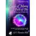 thumbnail image 1 of The Circle of Many, The Path of One, (Paperback), 1 of 1