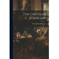 thumbnail image 1 of The Circular Staircase (Paperback), 1 of 1