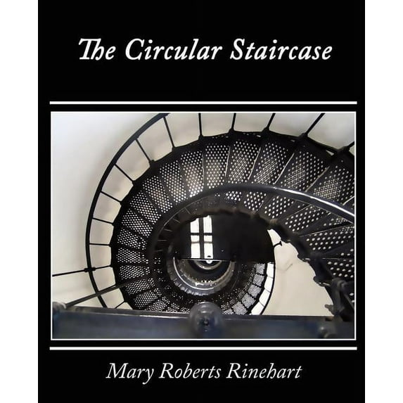 The Circular Staircase (Paperback)