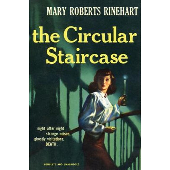 Pre-Owned The Circular Staircase (Paperback) 1610530136 9781610530132