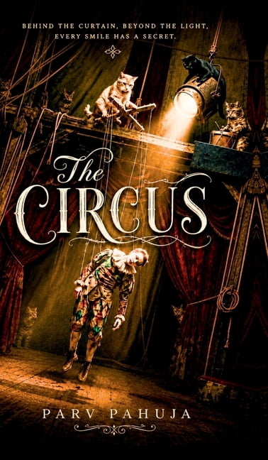 The Circus, (Hardcover)
