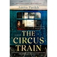 thumbnail image 1 of Pre-Owned The Circus Train (Paperback) 0593539982 9780593539989, 1 of 1