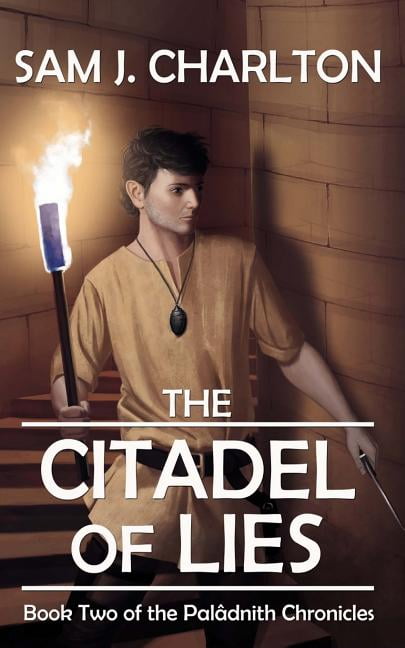 The Citadel of Lies (Paperback) by Tim Burton, Sam J Charlton