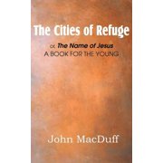 The Cities of Refuge Paperback