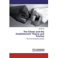 thumbnail image 1 of The Citizen and the Establishment (Paperback), 1 of 1