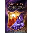 thumbnail image 1 of The Sword's Choice The Citrine Earthquake: The Sword's Choice 3, Book 3, (Paperback), 1 of 1