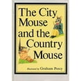 thumbnail image 1 of Pre-Owned The City Mouse and The Country Mouse (Hardcover) 0517649543 9780517649541, 1 of 1