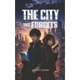 thumbnail image 1 of The City That Forgets, (Paperback), 1 of 1