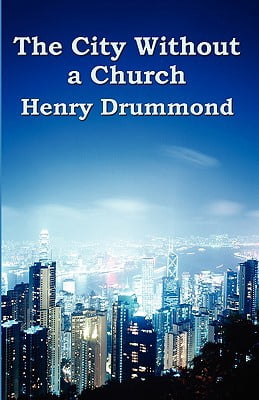 The City Without a Church: An Essay on Religion and Society in the Modern World, (Paperback)