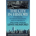thumbnail image 1 of Pre-Owned The City in History: Its Origins, Its Transformations, and Its Prospects (Hardcover) 156731211X 9781567312119, 1 of 1