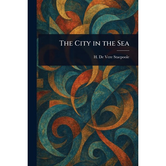 The City in the Sea, (Paperback)