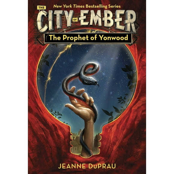 The City of Ember: The Prophet of Yonwood (Series #4) (Paperback)