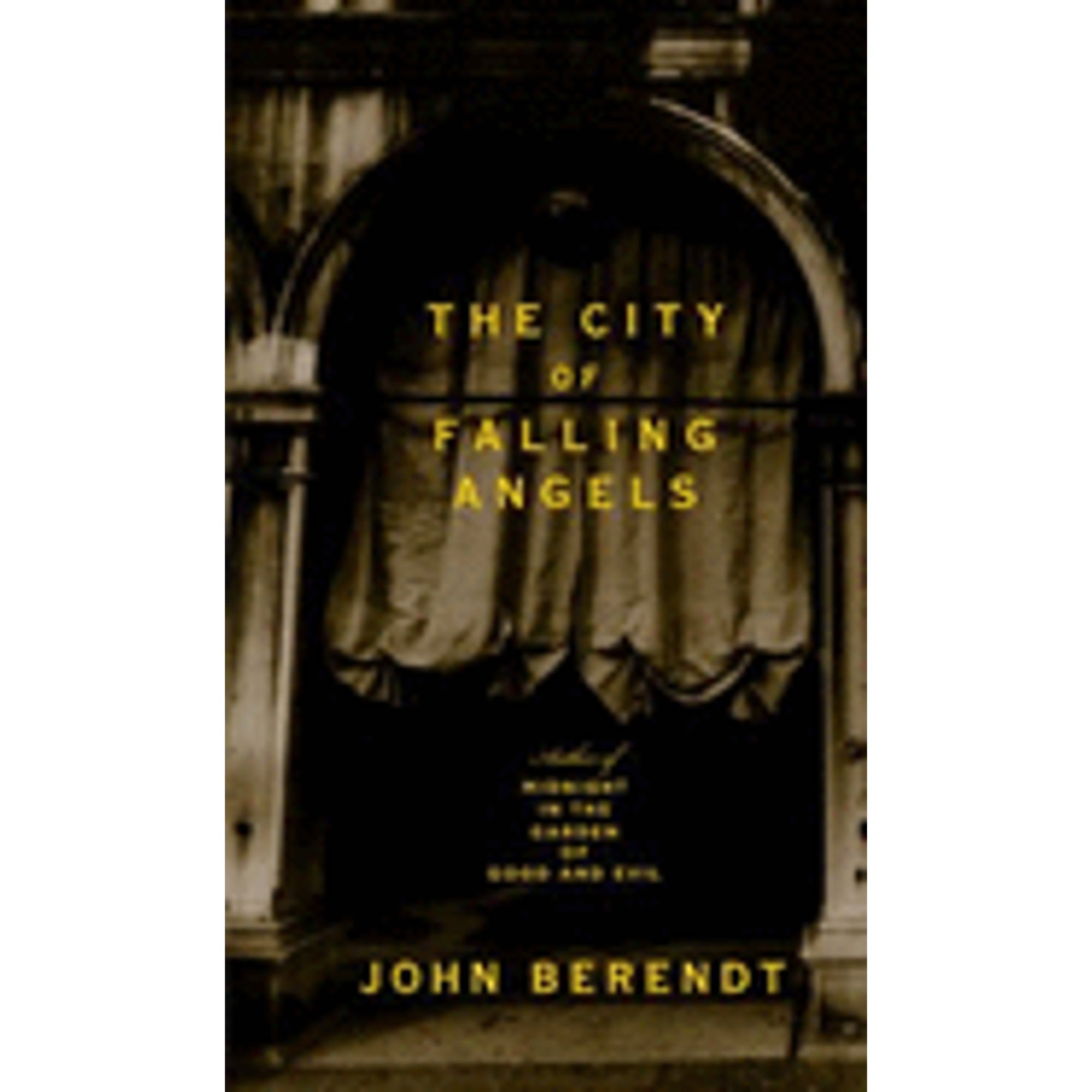 The City of Falling Angels (Hardcover) by John Berendt