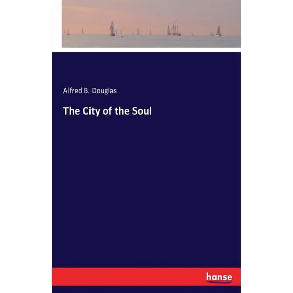 The City of the Soul, (Paperback)