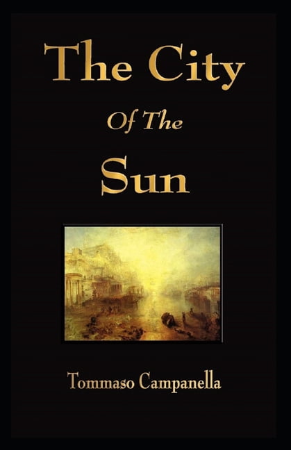 The City of the Sun : (illustrated edition) (Paperback)
