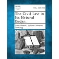 thumbnail image 1 of The Civil Law in Its Natural Order., (Paperback), 1 of 1