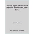 thumbnail image 1 of Pre-Owned The Civil Rights Record: Black Americans and the Law, 1849-1970 (Hardcover) 069019448X 9780690194487, 1 of 1