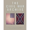 thumbnail image 1 of Pre-Owned The Civil War Archive. the History of the Civil War in Documents (Hardcover) 1579124135, 1 of 1