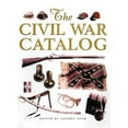 thumbnail image 1 of The Civil War Catalog (Hardcover), 1 of 1