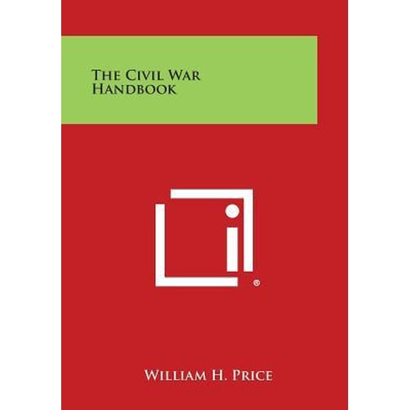 The Civil War Handbook Paperback